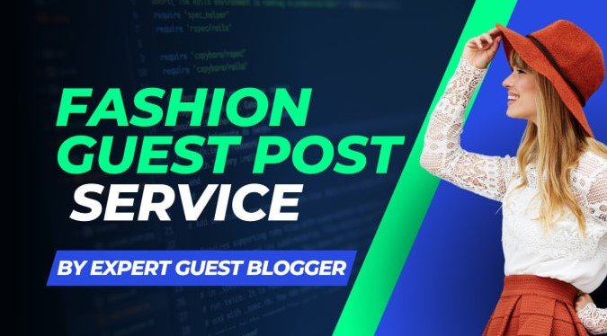 Fashion Guest Posting